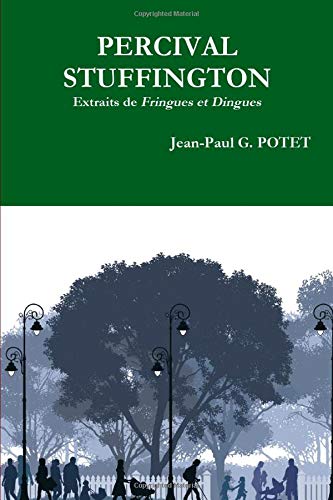 PERCIVAL STUFFINGTON Extraits de Fringues et Dingues book