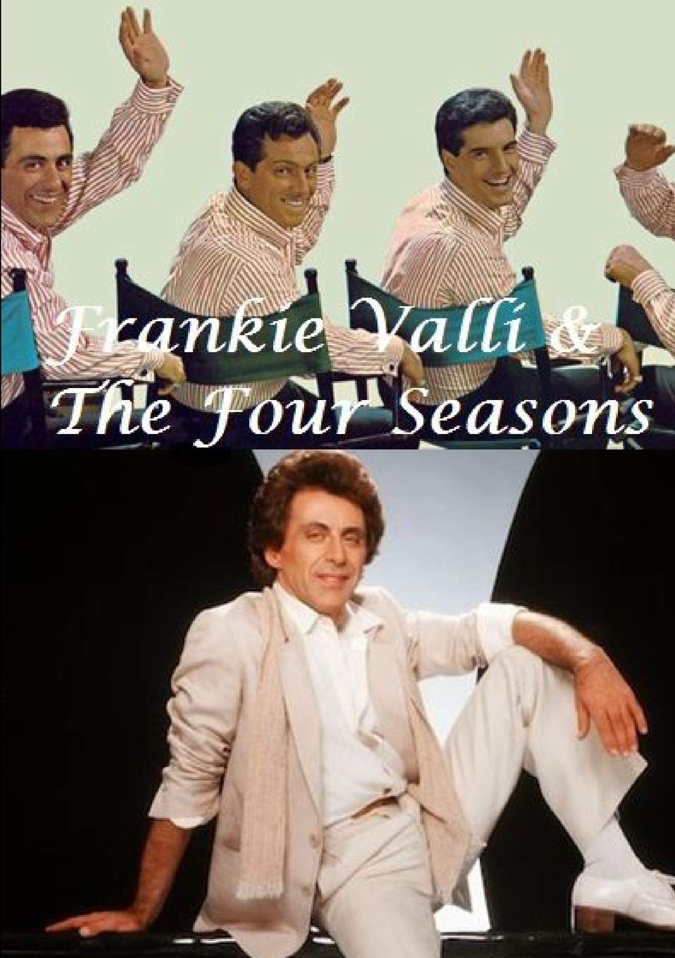 Product Image: Frankie Valli & The Four Seasons