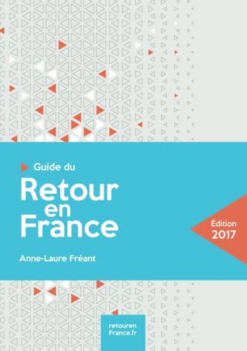 Guide du retour en France Social Sciences