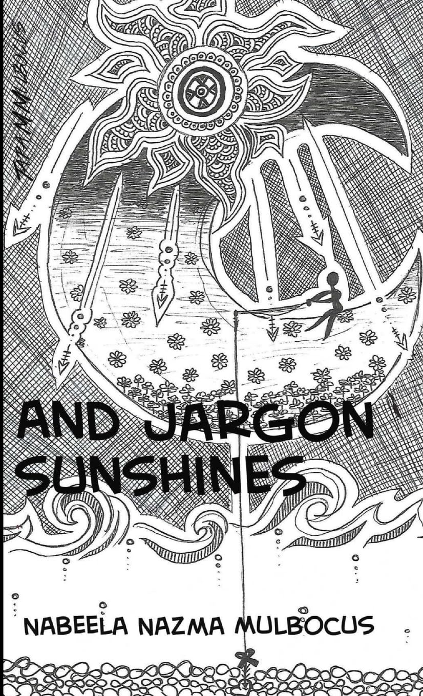 And jargon sunshines Poetry