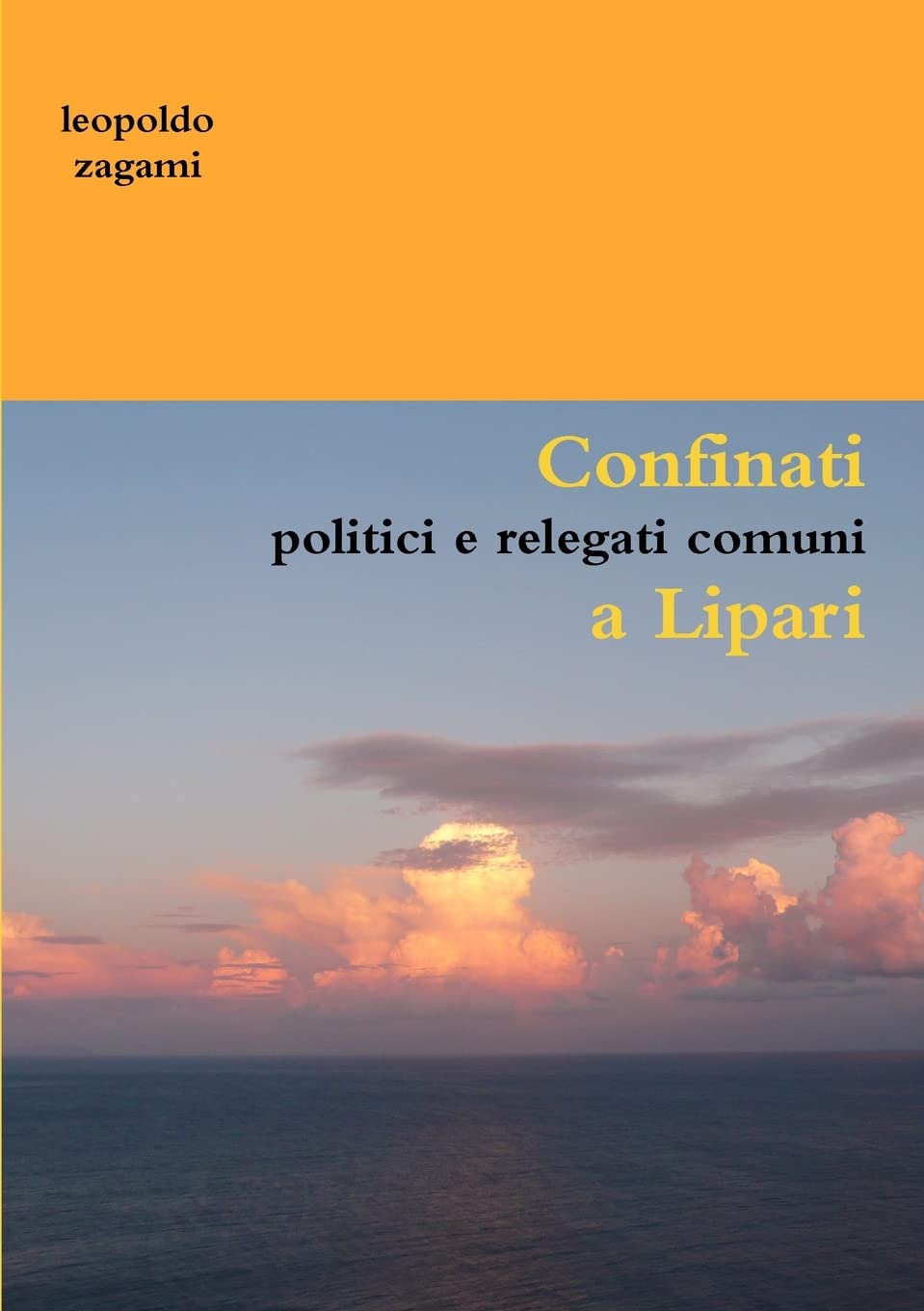 Confinati politici e relegati comuni a Lipari book