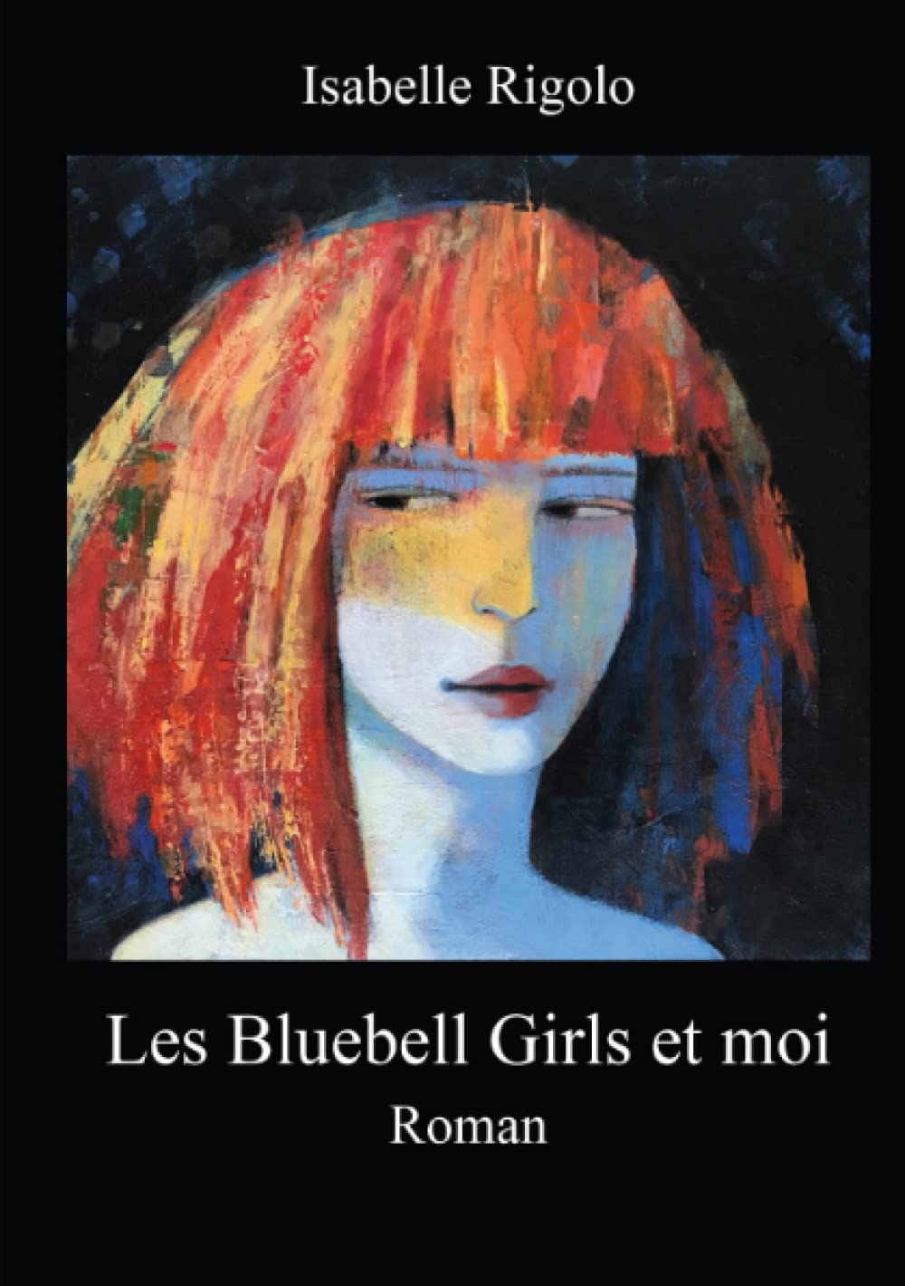 Les Bluebell Girls et moi Contemporary literature