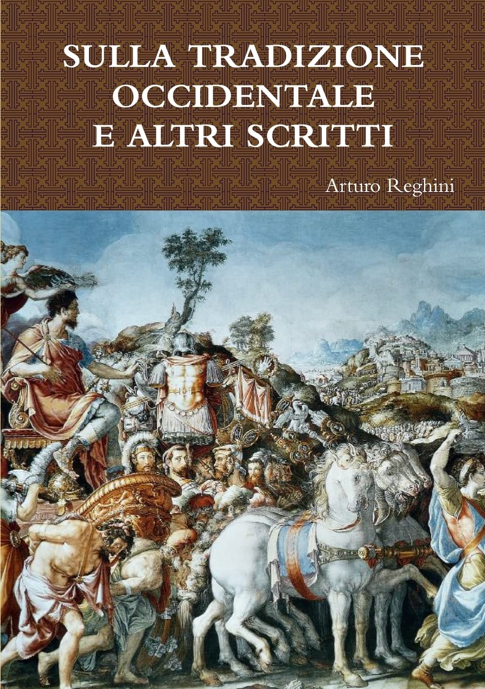 SULLA TRADIZIONE OCCIDENTALE  E ALTRI SCRITTI Philosophy
