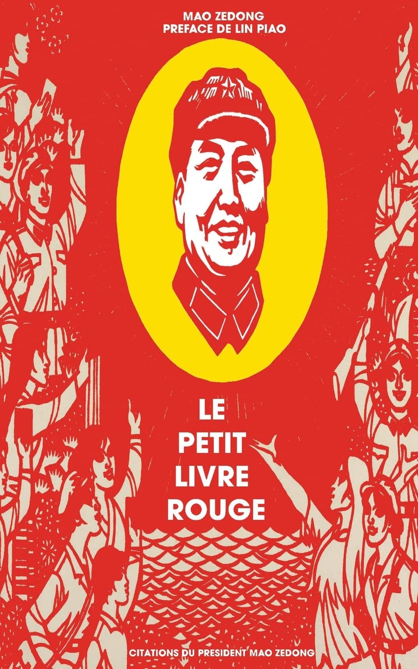 Le petit livre rouge: Citations du Président Mao Zedong Philosophy