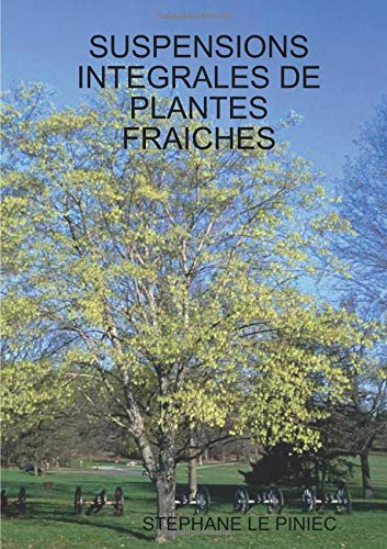 SUSPENSIONS INTEGRALES DE PLANTES FRAICHES book