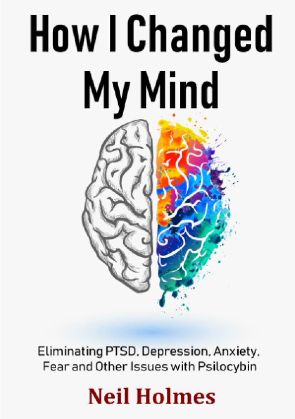 How I Changed My Mind Health, Nutrition & Fitness