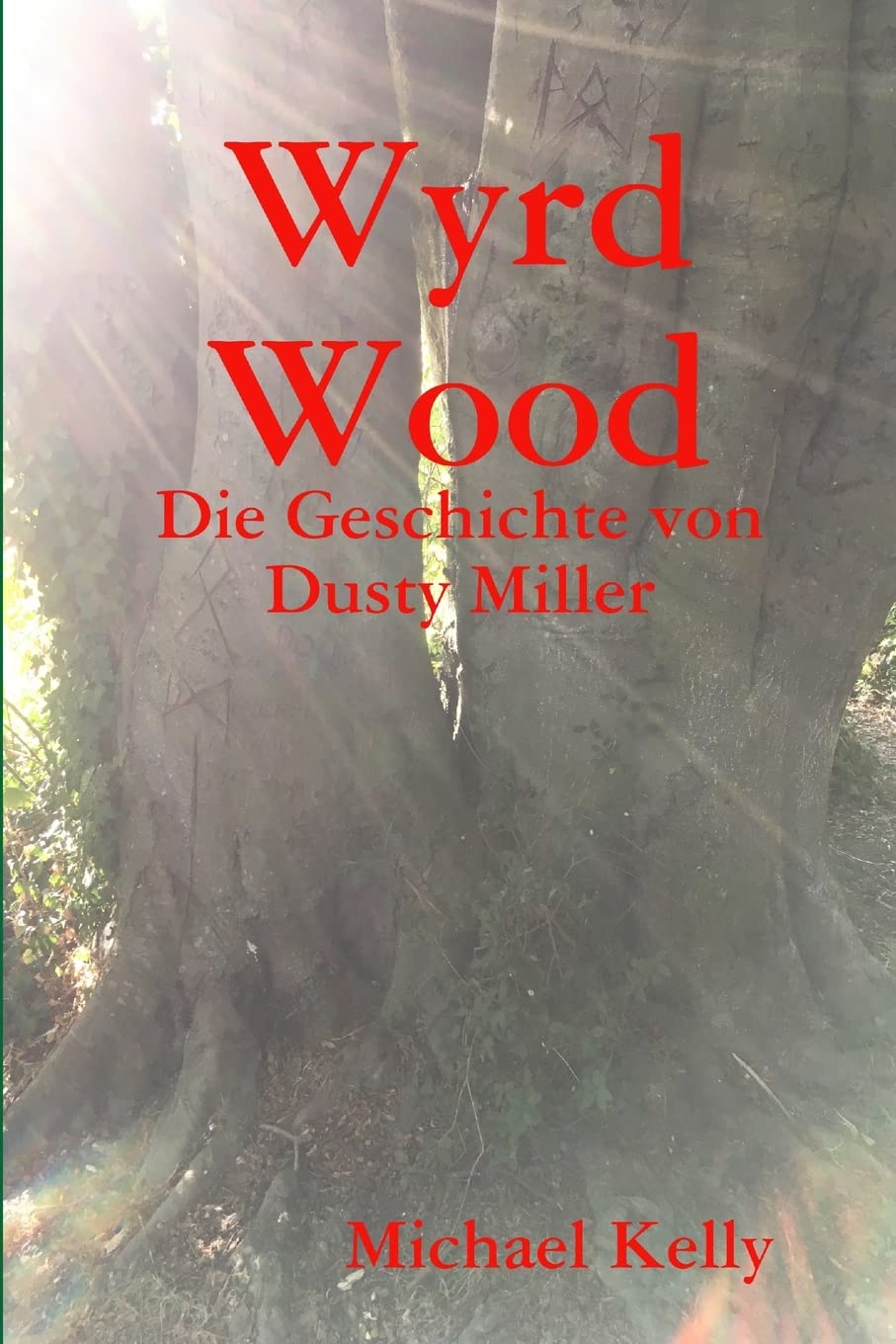 Wyrd Wood - Die Geschichte von Dusty Miller Memories