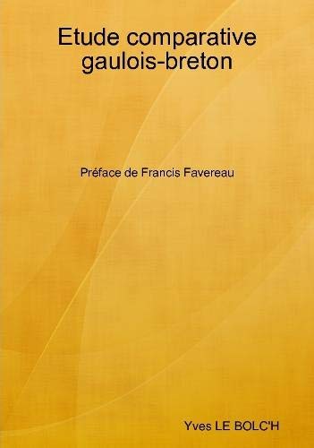 Etude comparative gaulois-breton préface de Francis Favereau book