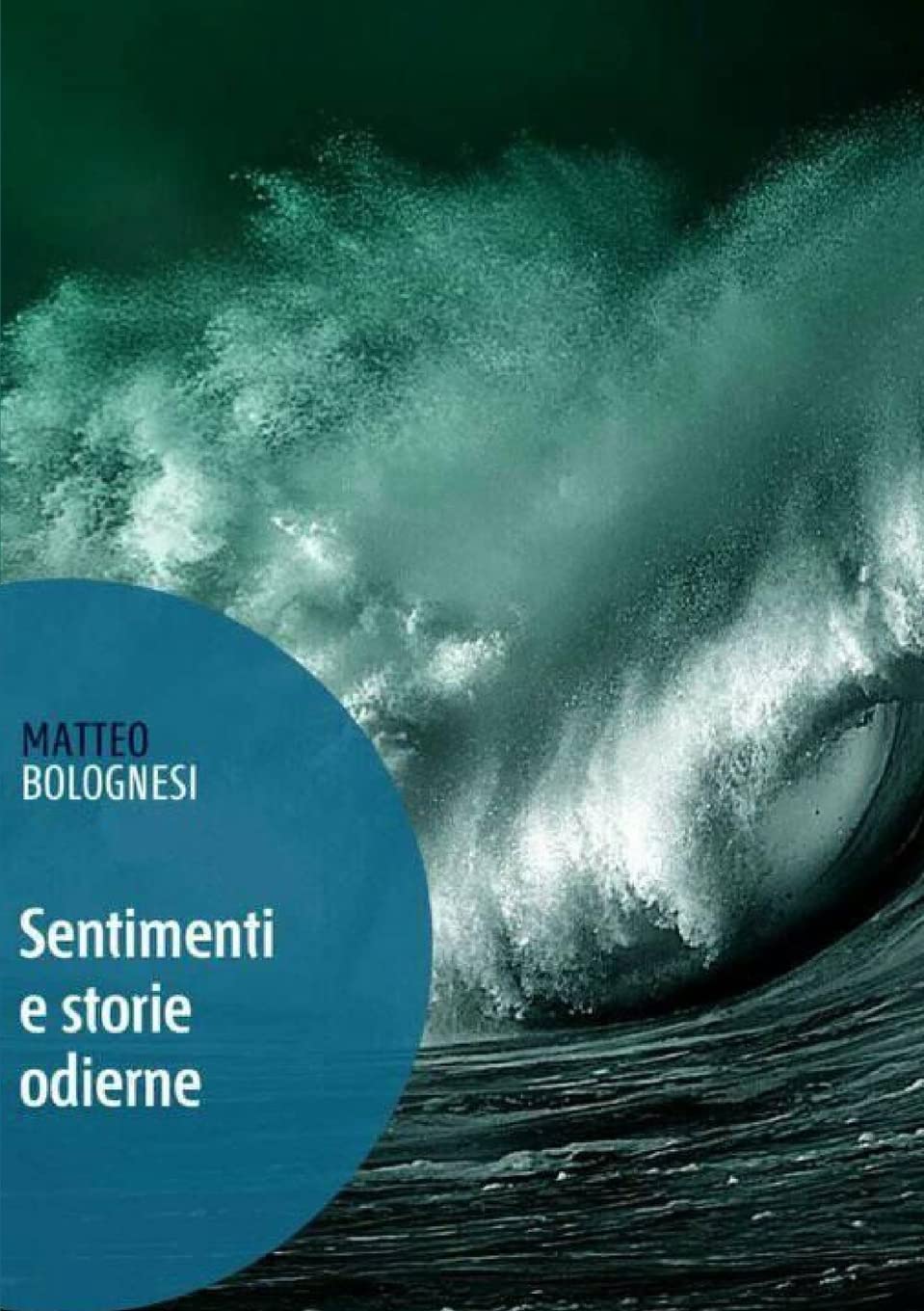 Product Image: Sentimenti e storie odierne