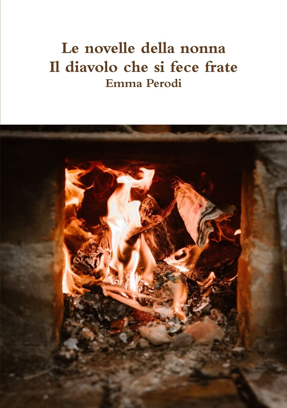 Le novelle della nonna - Il diavolo che si fece frate book