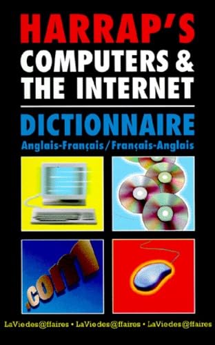 Harrap's computers and the internet : dictionnaire anglais-français, français-anglais book
