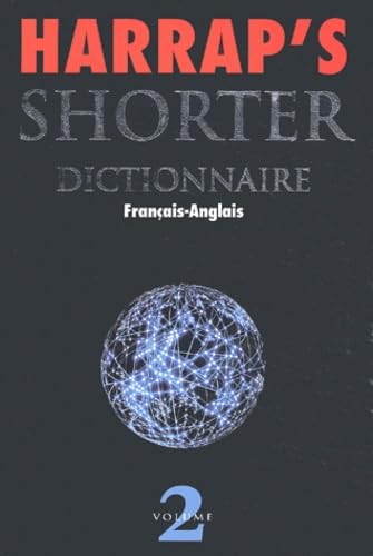 Harrap'S Shorter Dictionnaire Francais-Anglais Volume 2. 6eme Edition book