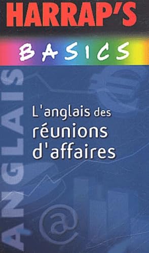 L'Anglais Des Reunions D'Affaires book
