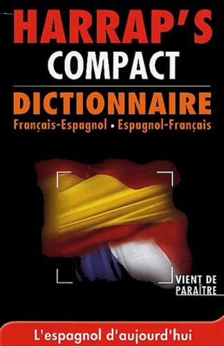 Harrap's Compact Dictionnaire - Diccionario: Francais-Espagnol / Espagnol-Francais Foreign Languages ​​& Dictionaries