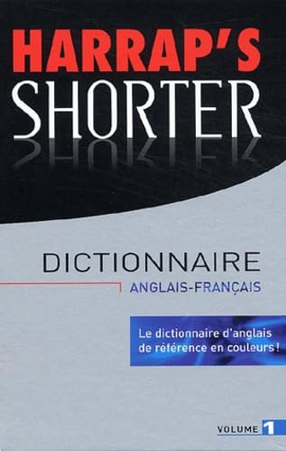 Harrap's Shorter Anglais-Français, tome 1 book