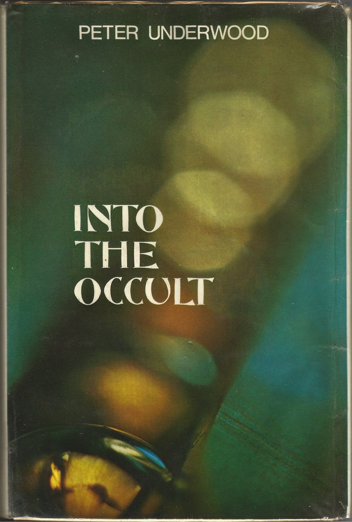 Into the Occult: A Survey for the Seventies Foreign Languages ​​& Dictionaries