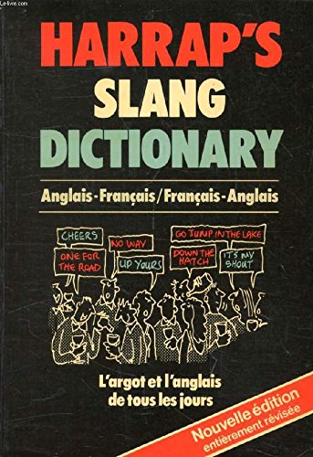 Harrap's French and English Slang Dictionary book