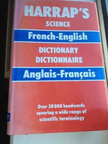 Harrap's French and English Science Dictionary: Anglais-français, français-anglais Foreign Languages ​​& Dictionaries