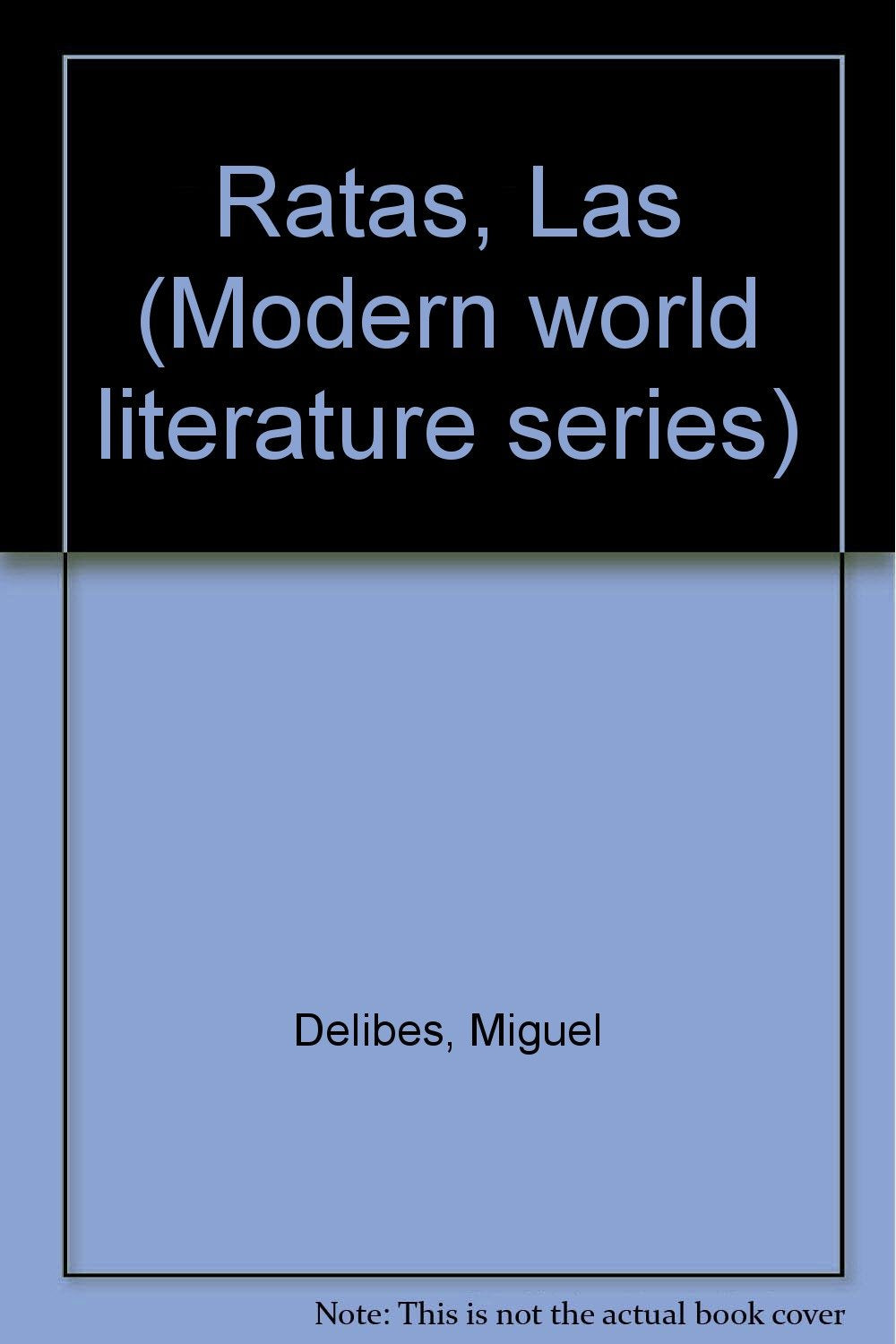 Ratas, Las (Modern world literature series) Books
