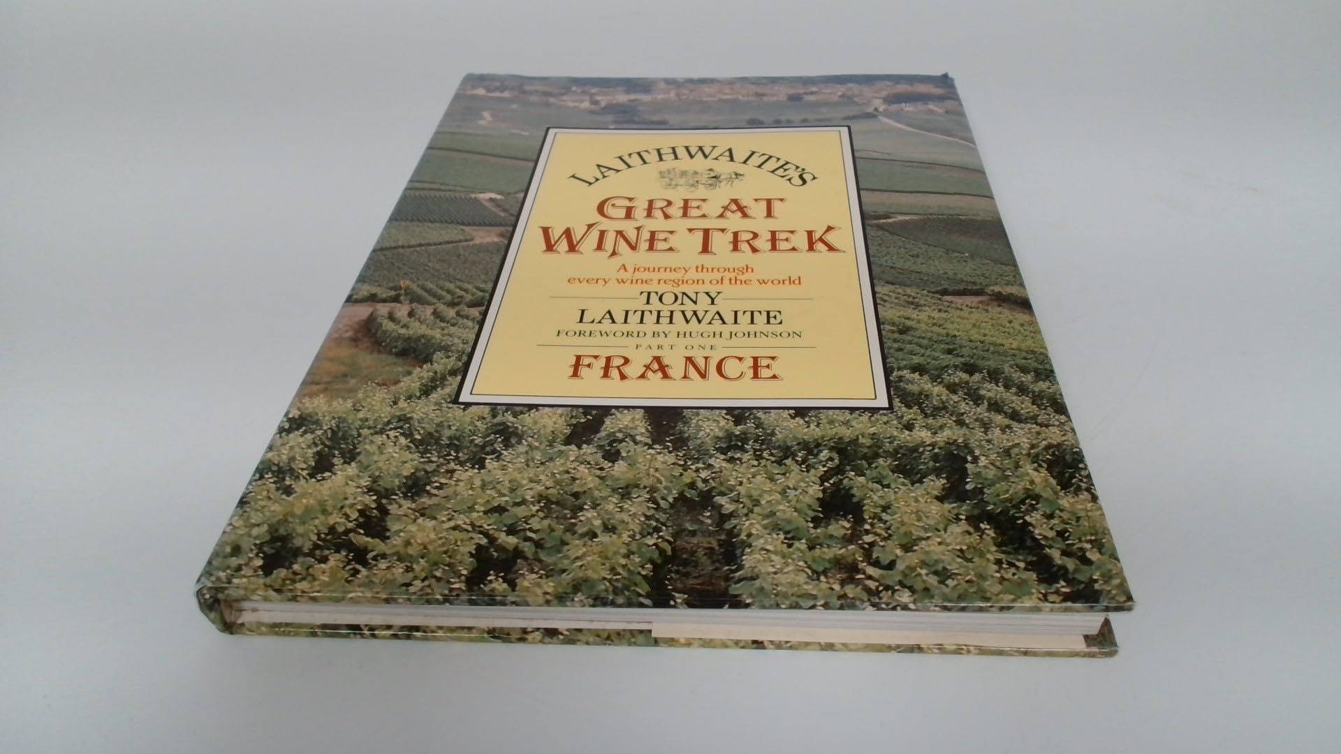 Great Wine Trek: France Pt. 1 Books