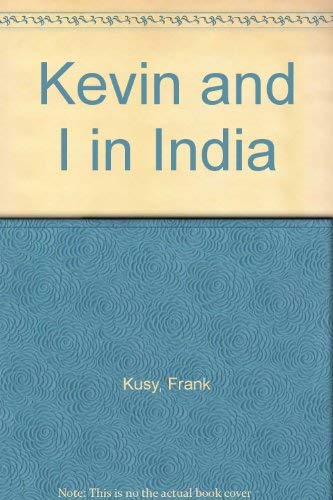 Product Image: Kevin and I in India