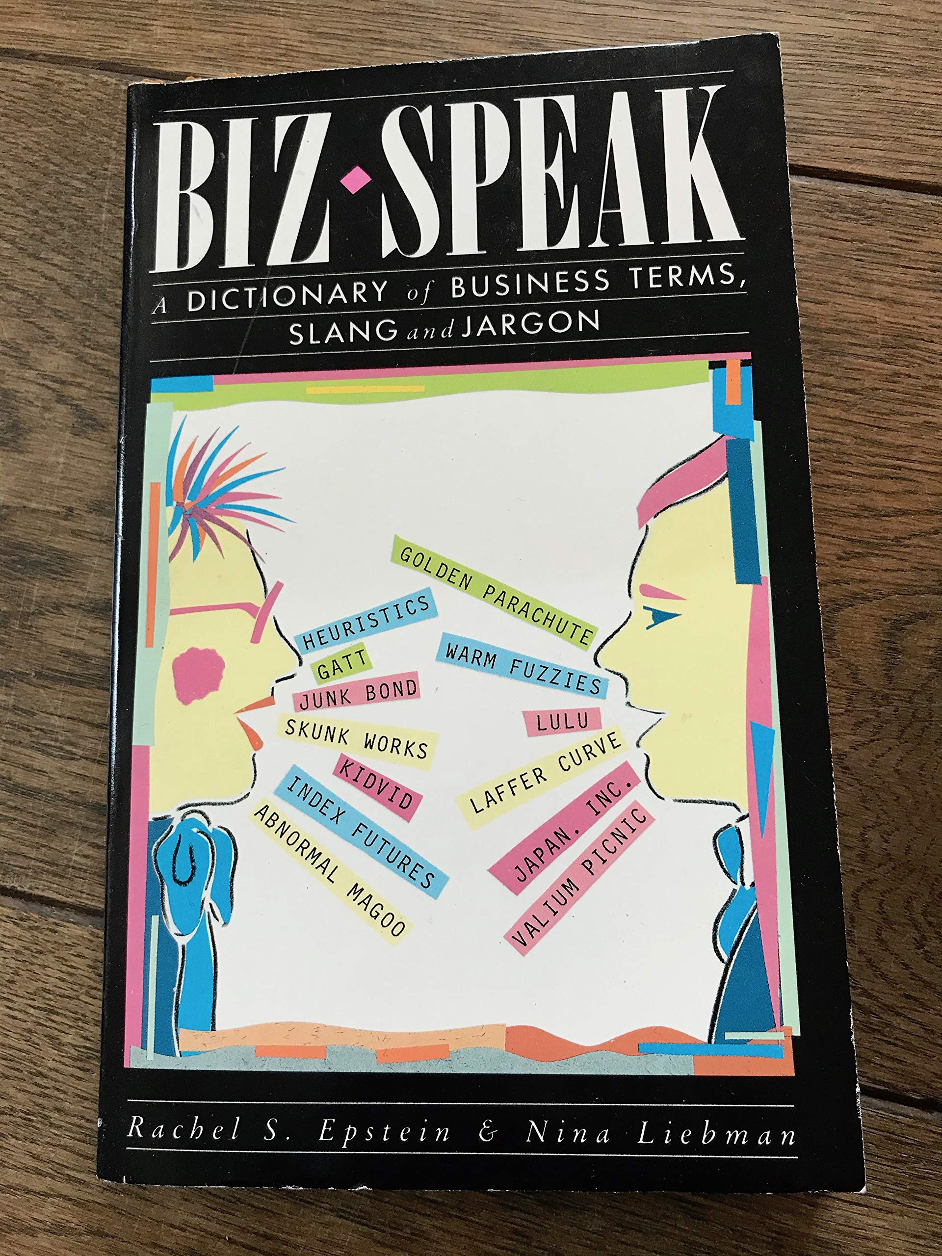 Biz Speak: Dictionary of Business Terms, Slang and Jargon Books