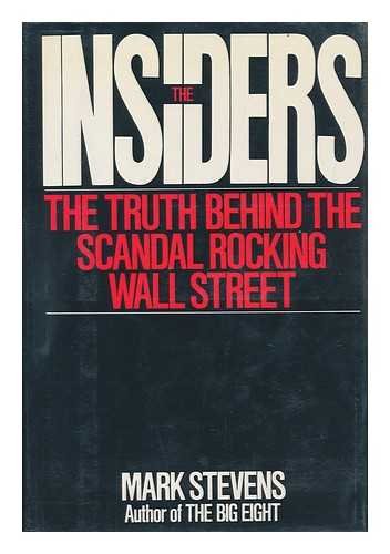 The Insiders: Truth Behind the Scandal Rocking Wall Street Books