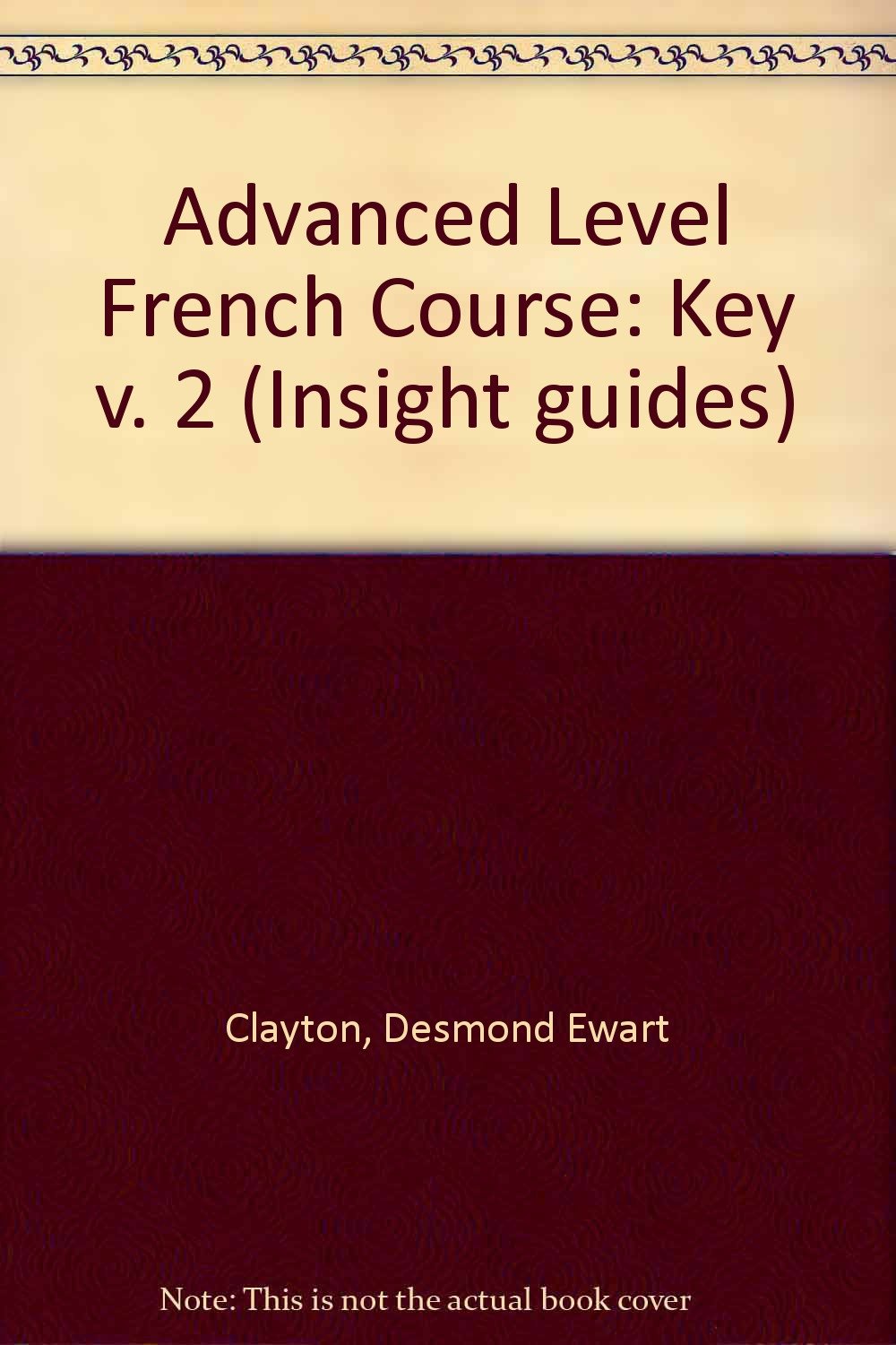 Key (v. 2) (Advanced Level French Course) book