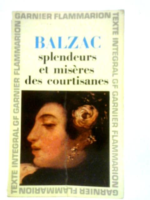 Splendeurs et Miseres des Courtisanes book