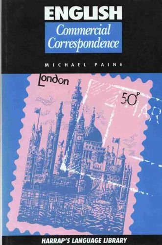 English Commercial Correspondence (Harrap's language library) Business, Finance & Career