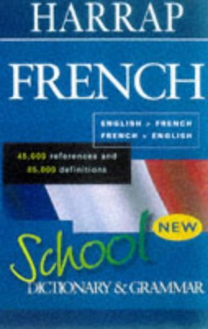 Harrap's School French Dictionary and Grammar book