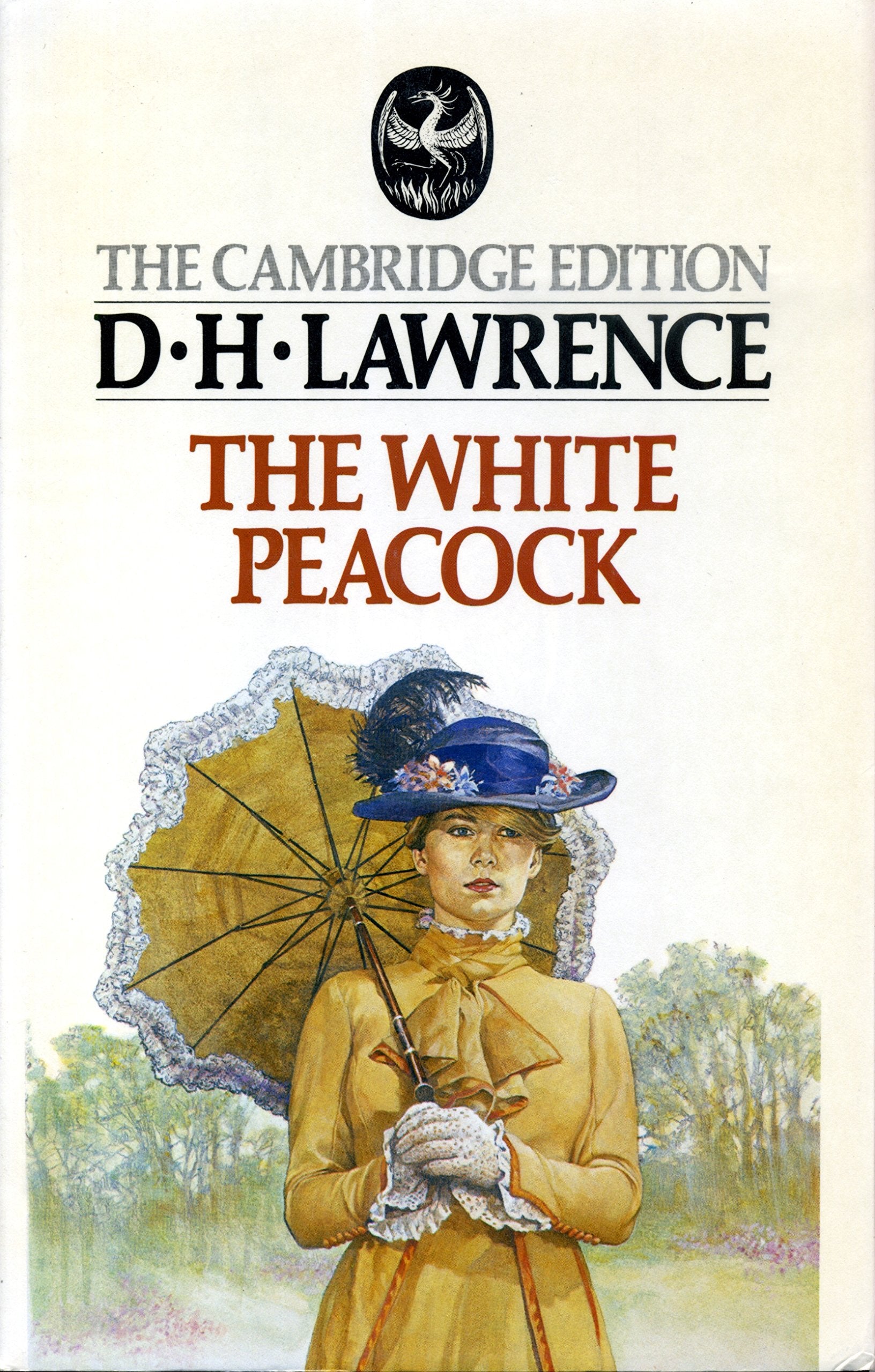 The White Peacock (The Cambridge Edition of the Works of D. H. Lawrence) Contemporary literature
