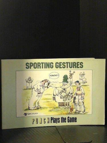 Sporting Gestures: "Punch" Plays the Game ("Punch" cartoons, Band 2) Cartoons