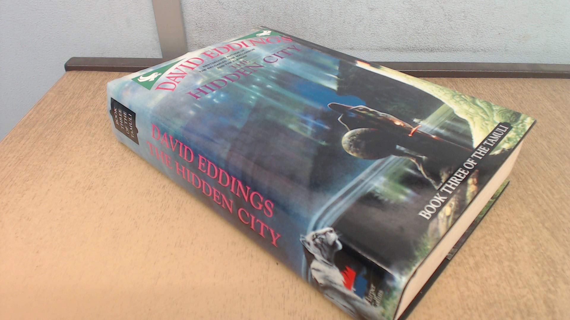 The Hidden City: Book Three of the Tamuli book