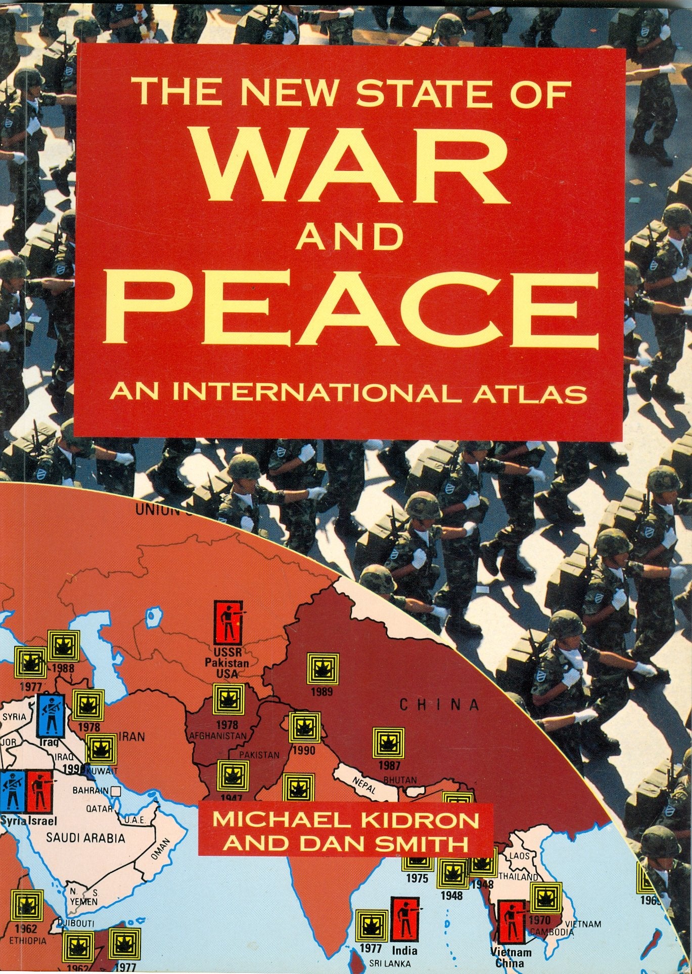 The State of War and Peace: An International Atlas Politics & History
