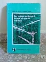 Land Treatment and Disposal of Municipal and Industrial Wastewater Business & Technology