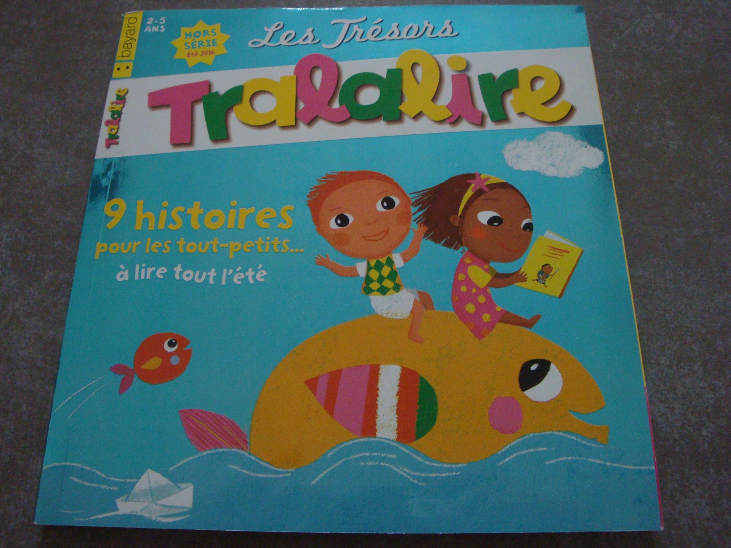 LES TRÉSORS TRALALIRE HORS SÉRIE N°5 !! "9 HISTOIRES POUR LES TOUT-PETITS...à LIRE TOUT L’ÉTÉ" book