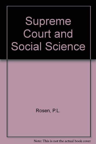 Supreme Court and Social Science Law