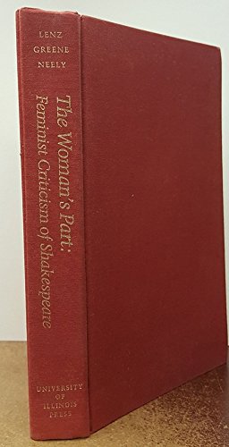 The Woman's Part: Feminist Criticism of Shakespeare book