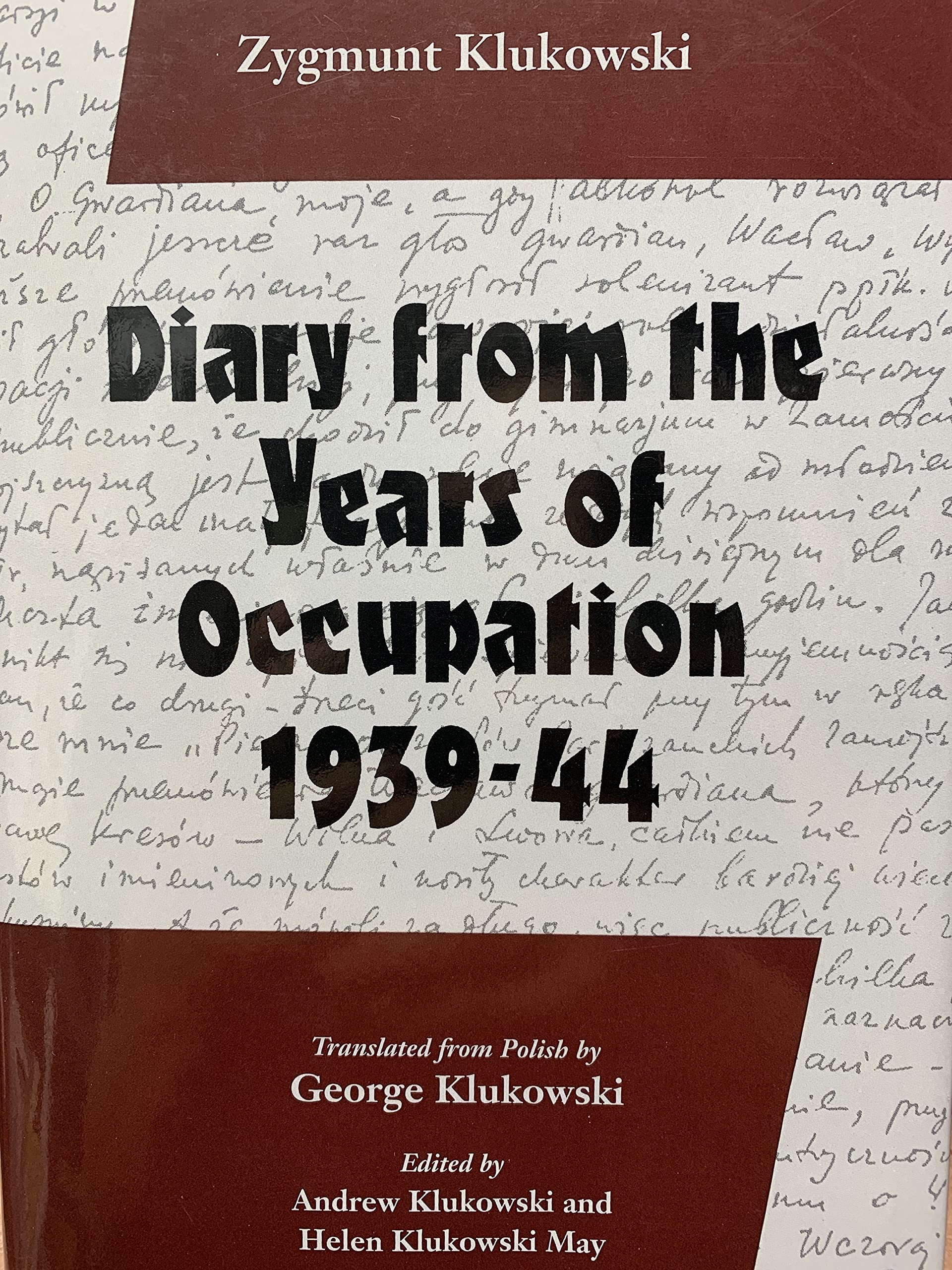 Diary from the Years of Occupation 1939-44 Politics & History