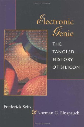 Electronic Genie: The Tangled History of Silicon Business & Technology
