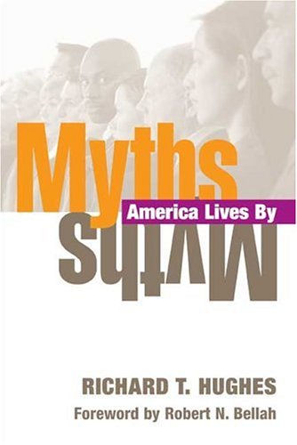 Myths America Lives by Social Sciences