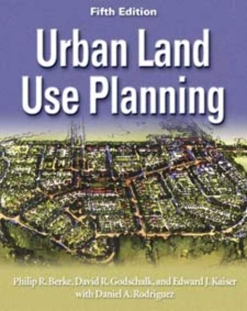Urban Land Use Planning, Fifth Edition Social Sciences