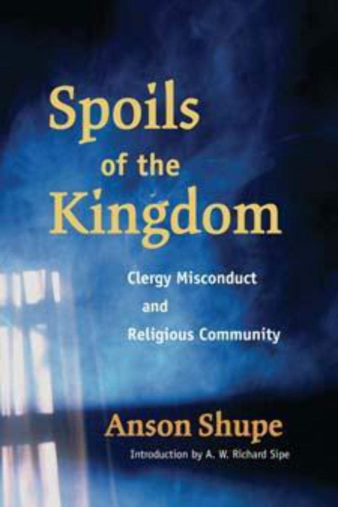 Spoils of the Kingdom: Clergy Misconduct and Religious Community Law