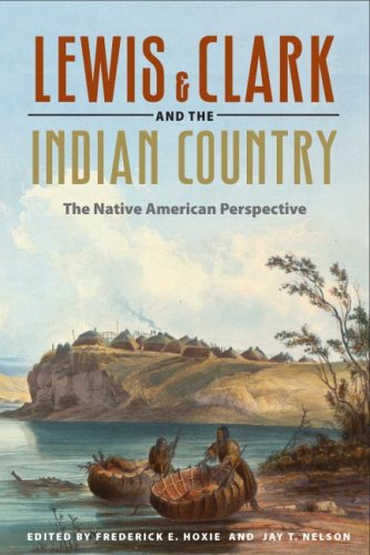 Lewis & Clark and the Indian Country: The Native American Perspective Social Sciences