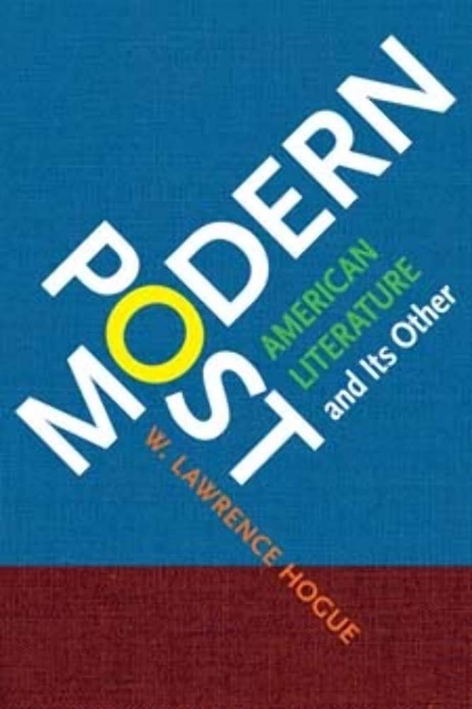 Postmodern American Literature and Its Other Contemporary literature