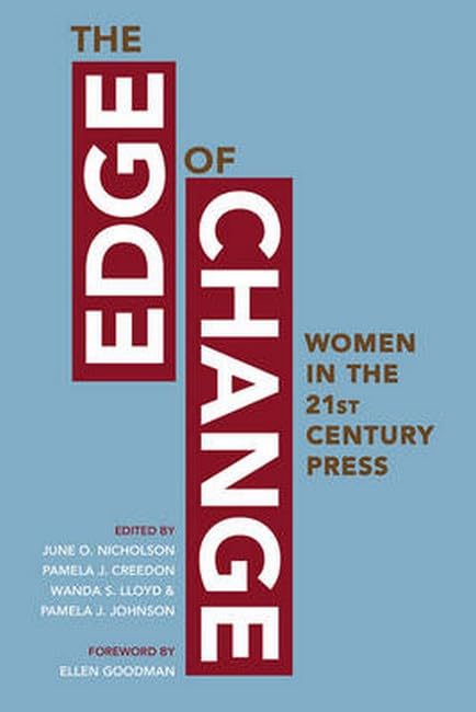 The Edge of Change: Women in the Twenty-First-Century Press Media & Communication