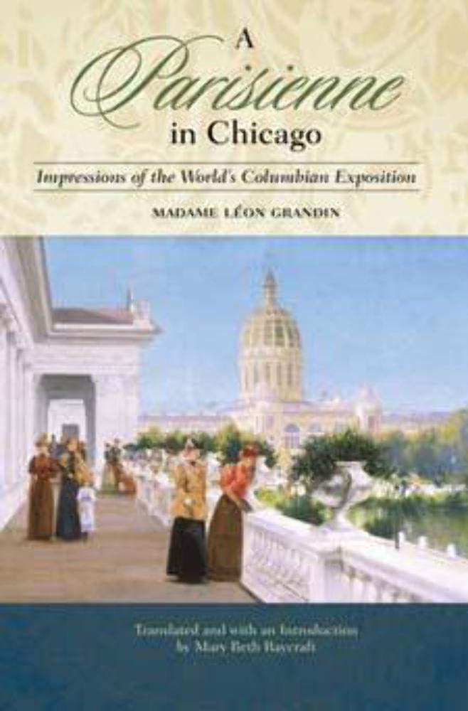 A Parisienne in Chicago: Impressions of the World's Columbian Exposition Books