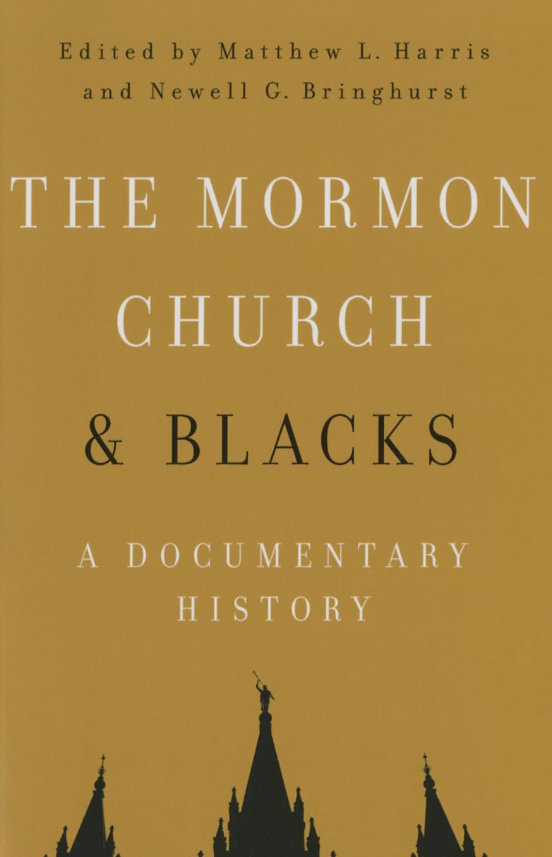 The Mormon Church and Blacks: A Documentary History Books