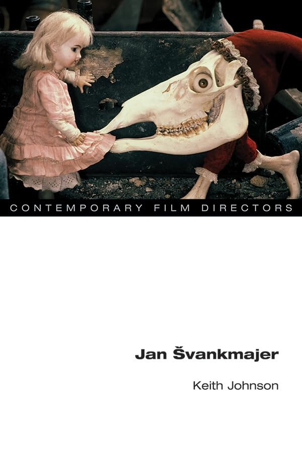 Jan Svankmajer (Contemporary Film Directors) Art & Literature